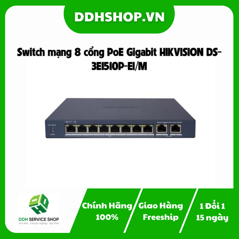 Switch mạng thông minh 8 cổng PoE Gigabit HIKVISION DS-3E1510P-EIM