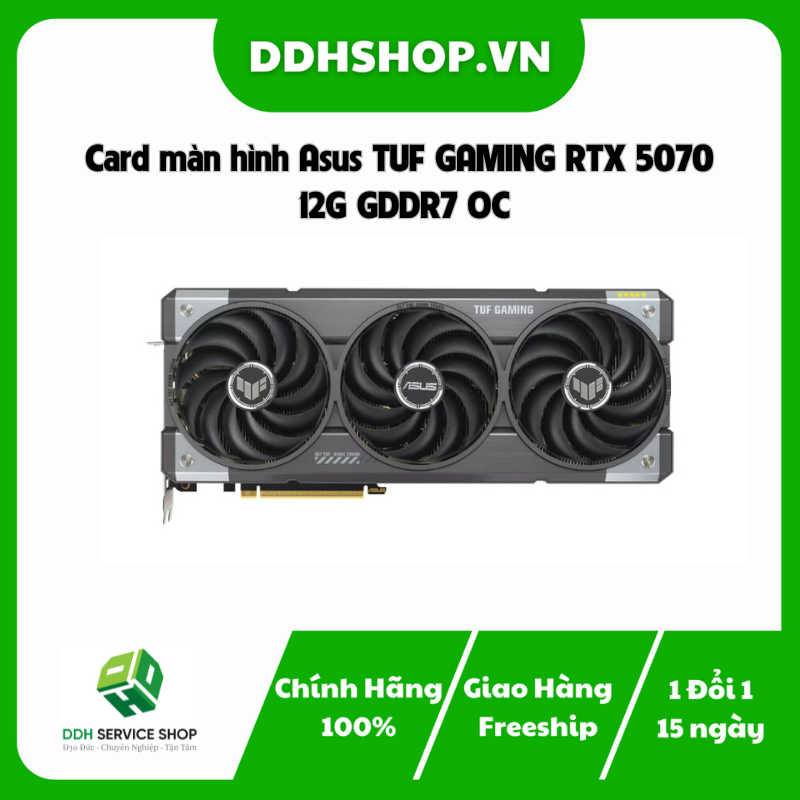 Card màn hình Asus TUF GAMING RTX 5070 12G GDDR7 OC
