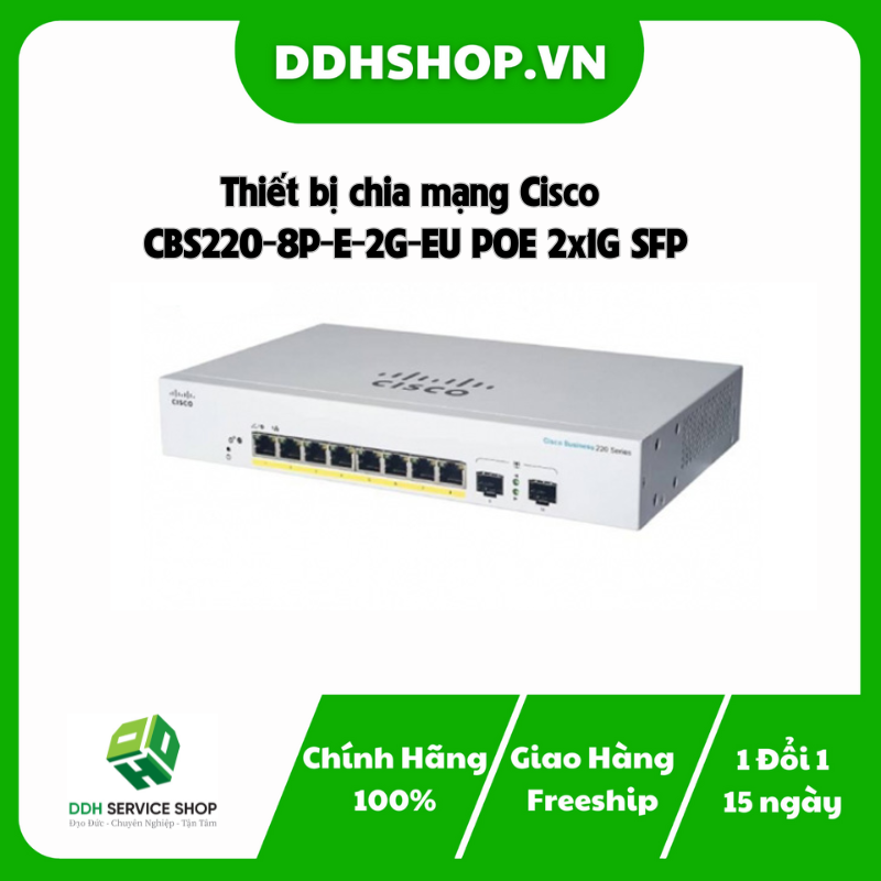 Thiết bị chia mạng Cisco CBS220-8P-E-2G-EU POE 2x1G SFP