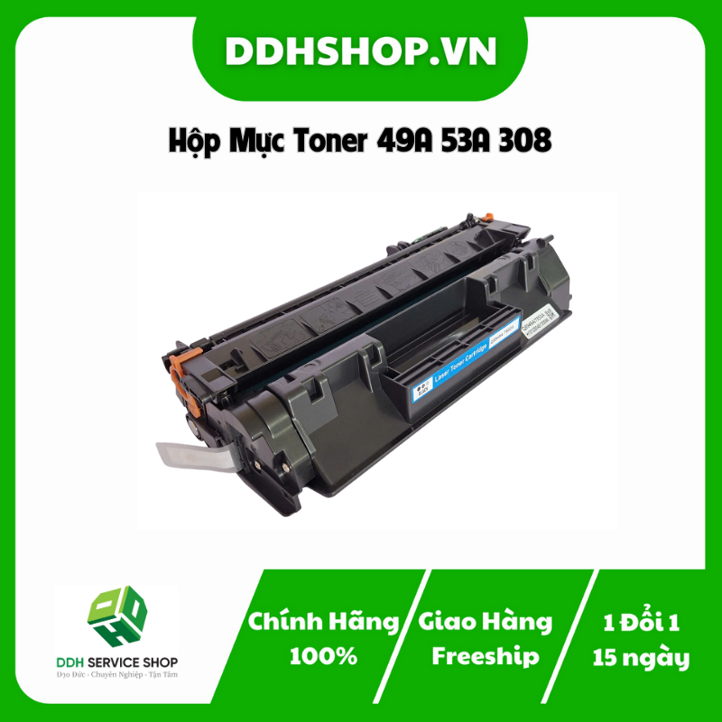 Hộp Mực Toner 49A 53A 308 - DDH Service Shop