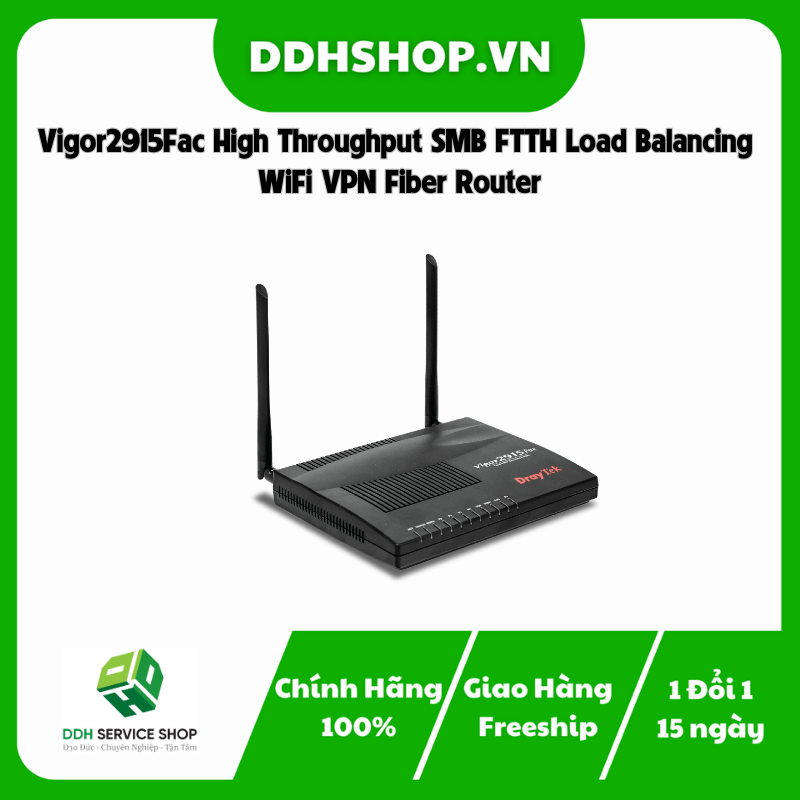 Vigor2915Fac High Throughput SMB FTTH Load Balancing WiFi VPN Fiber ...